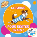 Le Guide pour rester frais
